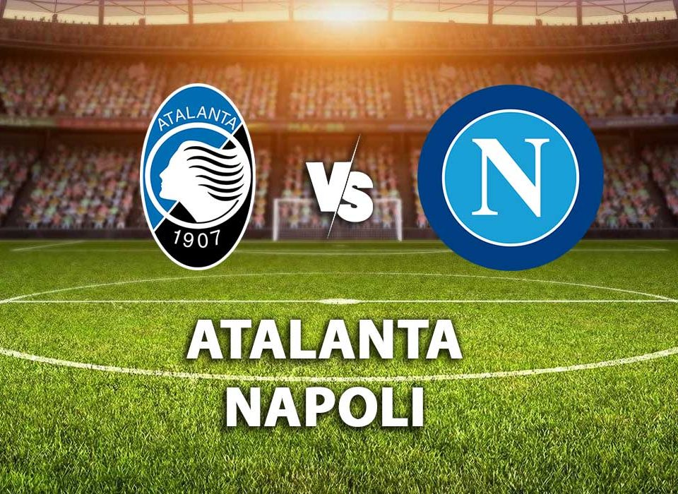 ATALANTA-NAPOLI
