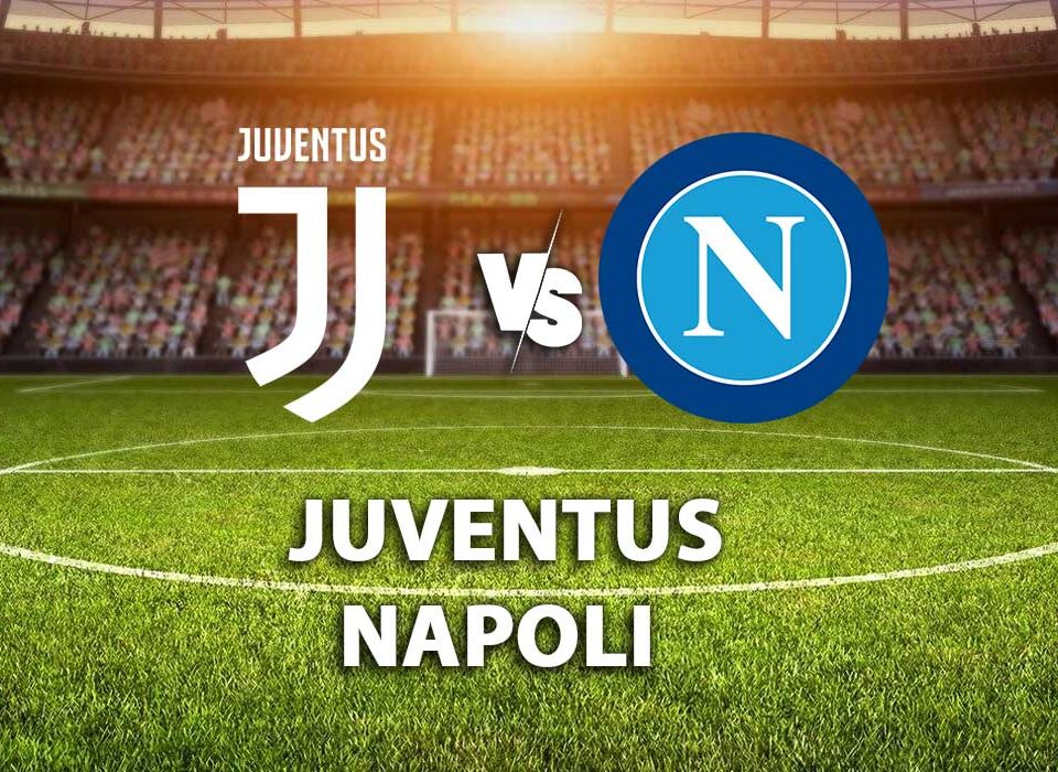 Juventus-Napoli